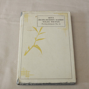 Emma F. Angell Drake Mitä keski-ikäisen naisen tulee tietää